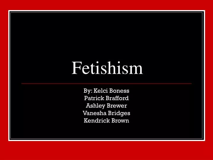 fetishism