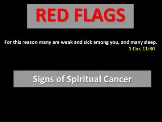 Signs of Spiritual Cancer