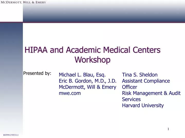 hipaa and academic medical centers workshop