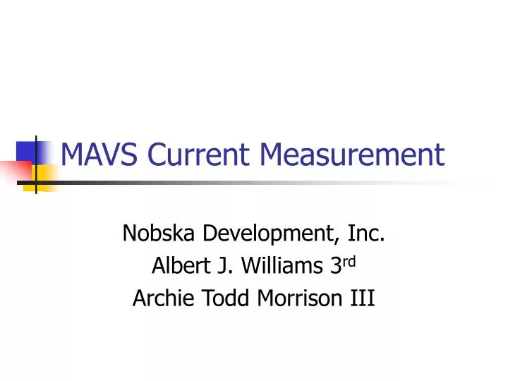 mavs current measurement