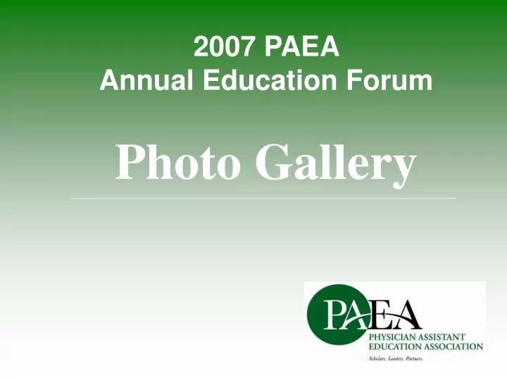 2007 paea annual education forum photo gallery