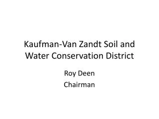 Kaufman-Van Zandt Soil and Water Conservation District