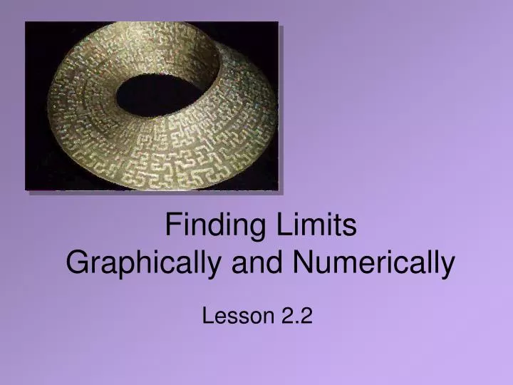 finding limits graphically and numerically