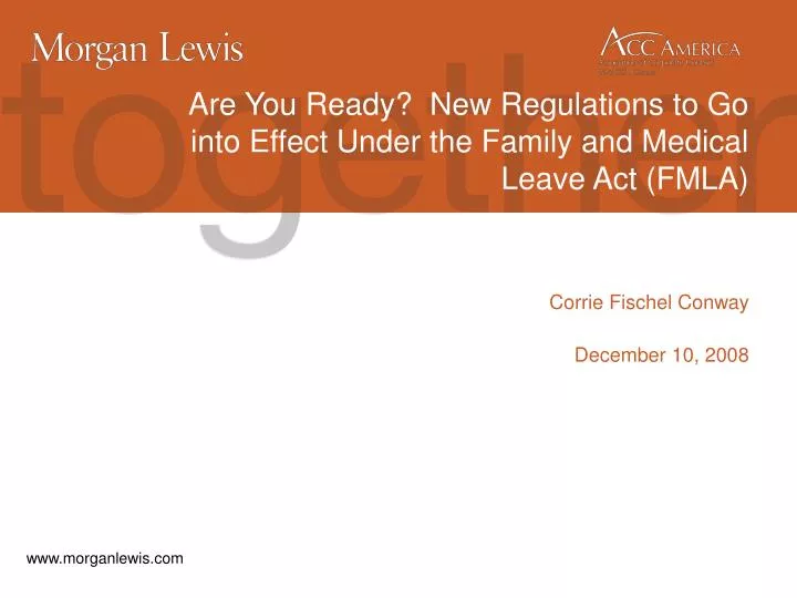 are you ready new regulations to go into effect under the family and medical leave act fmla