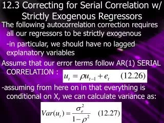 12.3 Correcting for Serial Correlation w/ Strictly Exogenous Regressors