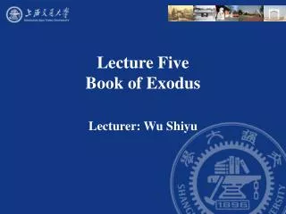 Lecture Five Book of Exodus