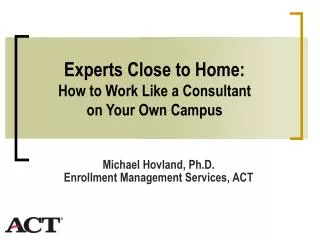 Experts Close to Home: How to Work Like a Consultant on Your Own Campus