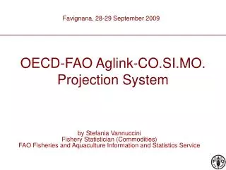 OECD-FAO Aglink-CO.SI.MO. Projection System