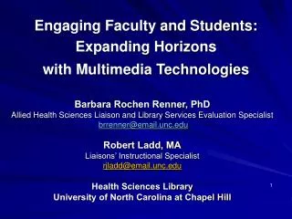 Engaging Faculty and Students: Expanding Horizons with Multimedia Technologies
