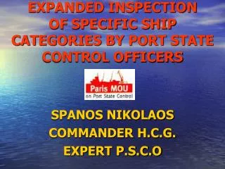 EXPANDED INSPECTION OF SPECIFIC SHIP CATEGORIES BY PORT STATE CONTROL OFFICERS