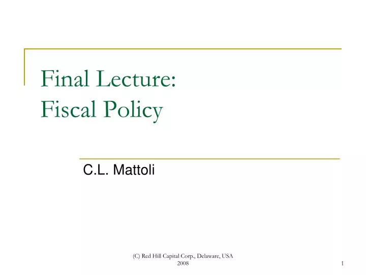 final lecture fiscal policy