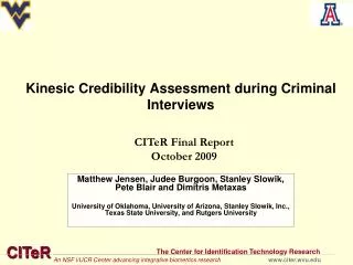 Kinesic Credibility Assessment during Criminal Interviews