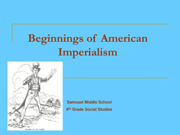 beginnings of american imperialism