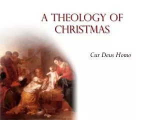 A theology of Christmas