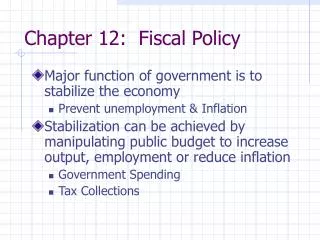 Chapter 12: Fiscal Policy