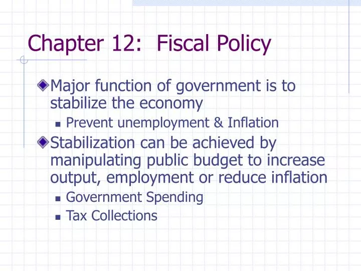 chapter 12 fiscal policy