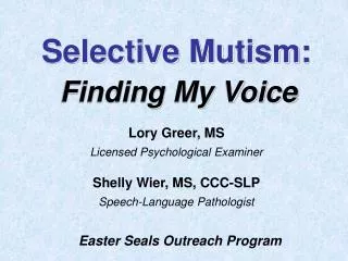 Selective Mutism:
