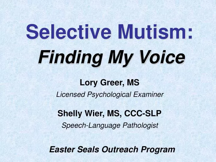 selective mutism