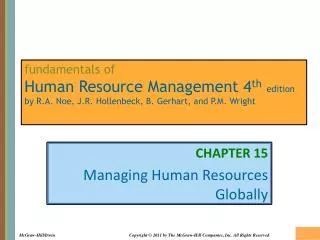 CHAPTER 15 Managing Human Resources Globally