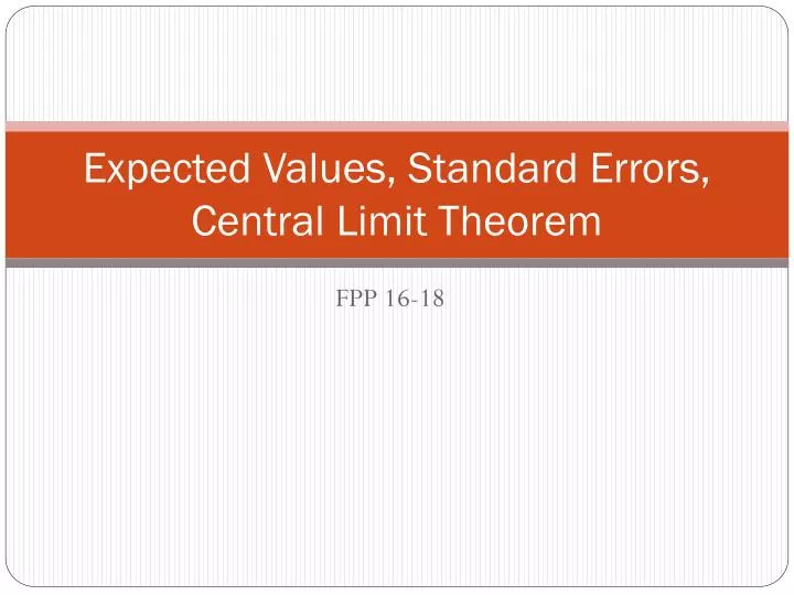 expected values standard errors central limit theorem