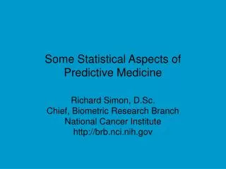 Some Statistical Aspects of Predictive Medicine