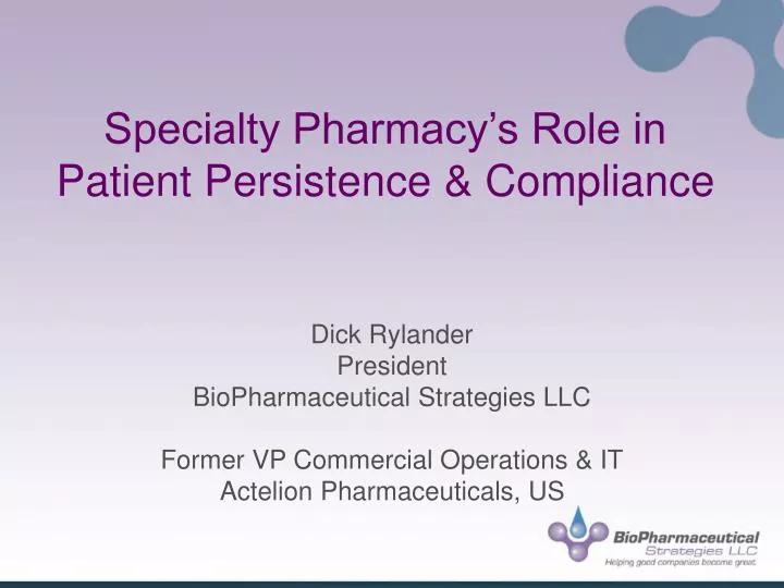 specialty pharmacy s role in patient persistence compliance