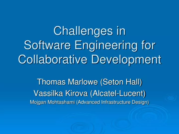 challenges in software engineering for collaborative development