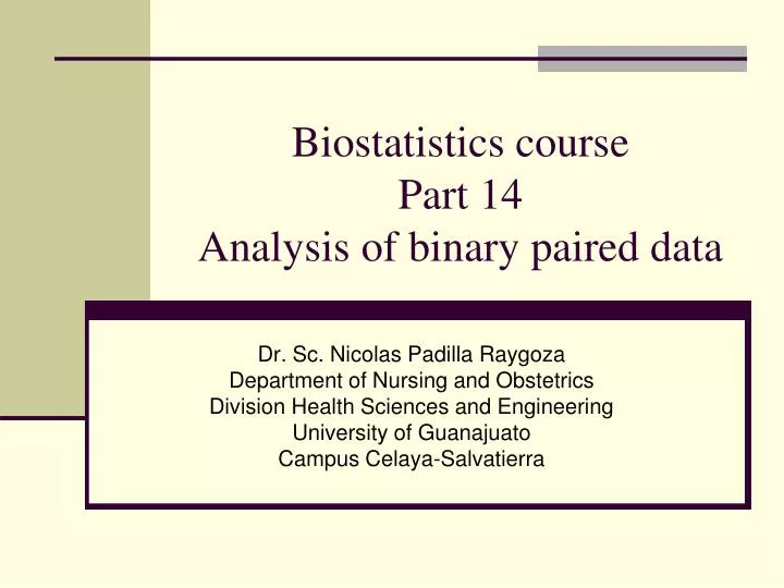 biostatistics course part 14 analysis of binary paired data