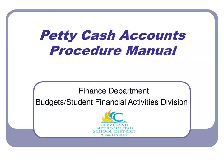 petty cash accounts procedure manual