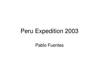 Peru Expedition 2003