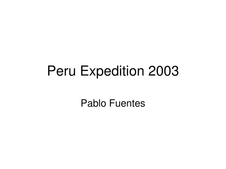 peru expedition 2003