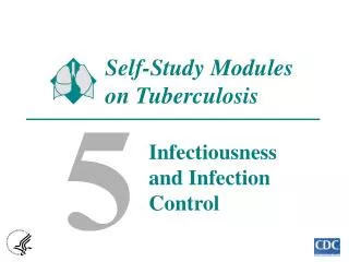 Self-Study Modules on Tuberculosis