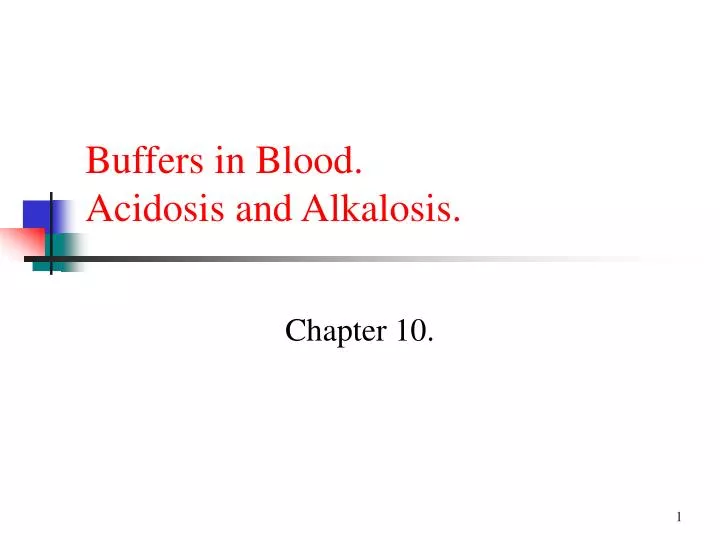 buffers in blood acidosis and alkalosis