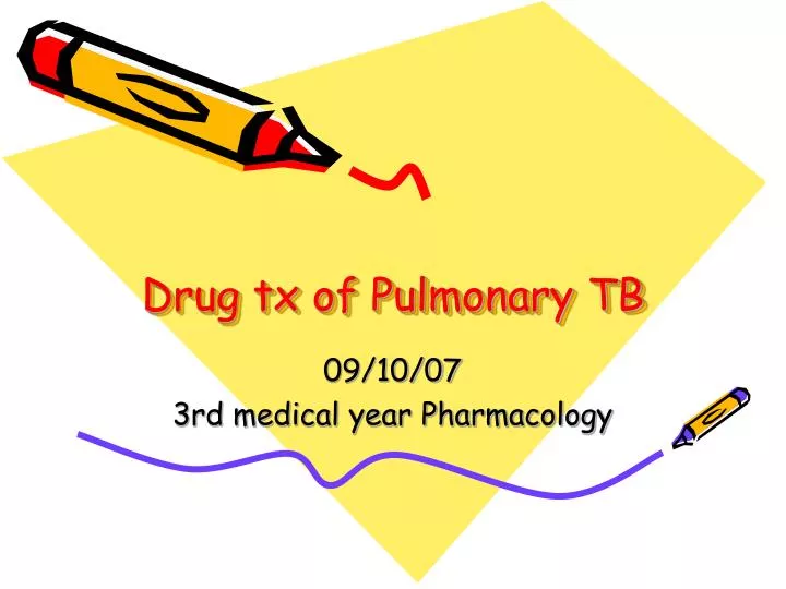 drug tx of pulmonary tb