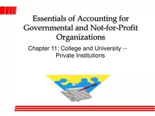 Essentials of Accounting for Governmental and Not-for-Profit Organizations