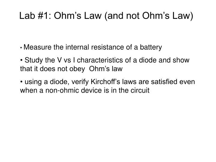 lab 1 ohm s law and not ohm s law