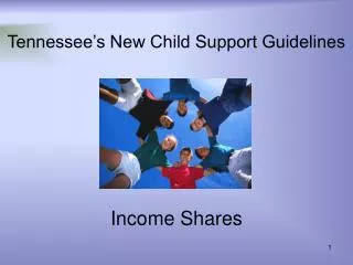 Tennessee’s New Child Support Guidelines