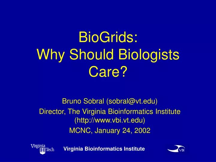 biogrids why should biologists care