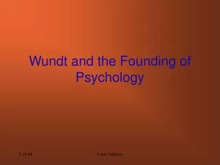 Wundt and the Founding of Psychology