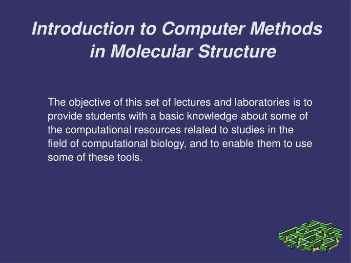introduction to computer methods in molecular structure