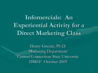 Infomercials: An Experiential Activity for a Direct Marketing Class
