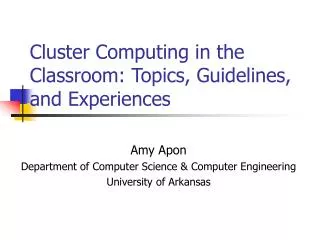 Cluster Computing in the Classroom: Topics, Guidelines, and Experiences