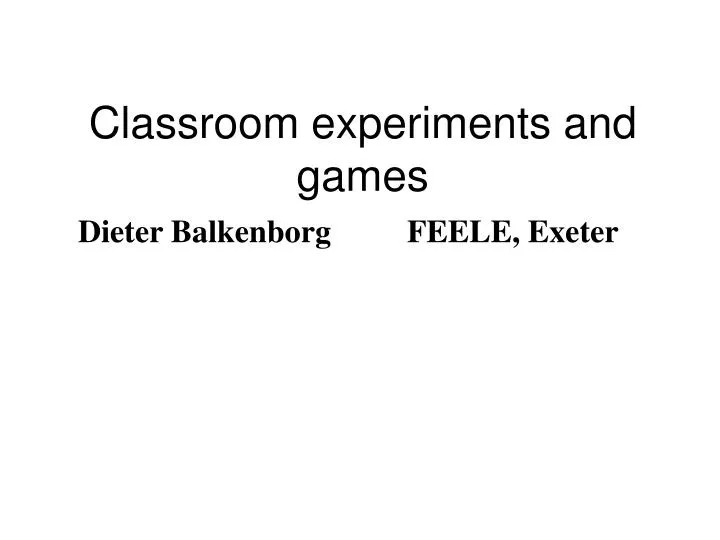 classroom experiments and games