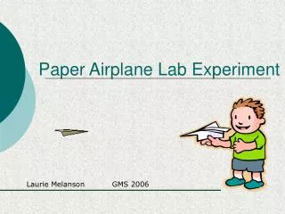 Paper Airplane Lab Experiment