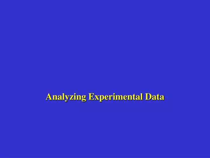 analyzing experimental data