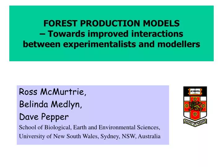 forest production models towards improved interactions between experimentalists and modellers