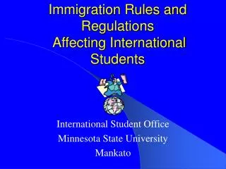 Immigration Rules and Regulations Affecting International Students