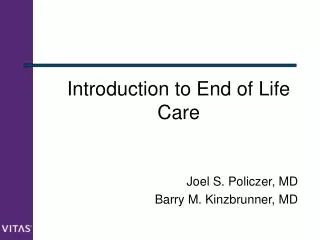 Introduction to End of Life Care