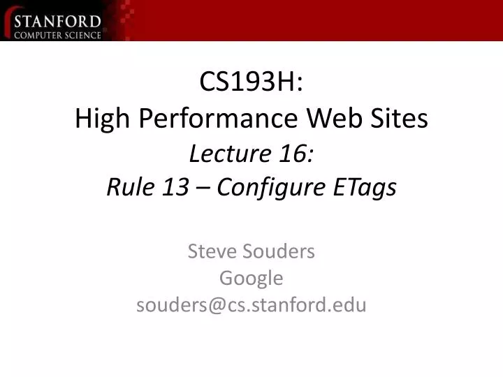 cs193h high performance web sites lecture 16 rule 13 configure etags