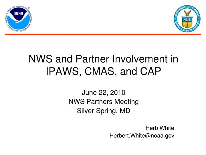 nws and partner involvement in ipaws cmas and cap